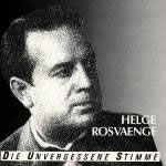 Helge Rosvaenge (1897 – 1972)
Große Ton- und Filmbiographie
Zusammengestellt und Präsentiert von Rudolf Wallner